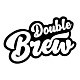 Double Brew